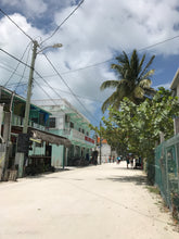 Load image into Gallery viewer, Caye Caulker Belize Street Print!